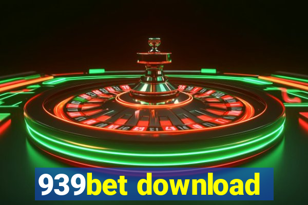 939bet download